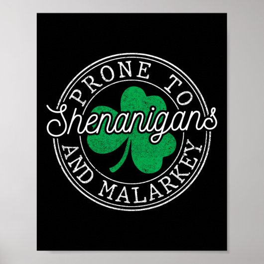 Lustiger St. Patricks Tag Anfällig für Schabernack Poster (Vorne)