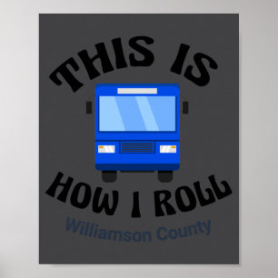 Lustiger Stadtbusfahrer So rolle ich Poster