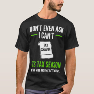Lustiger Steuerberater Frag Nicht Mal Ich Kann Nic T-Shirt