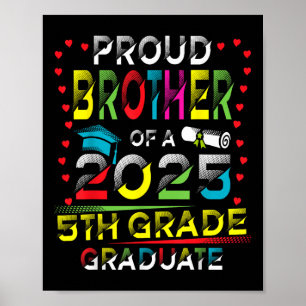 Lustiger stolzer Bruder eines Cl von 2025 5. Klass Poster