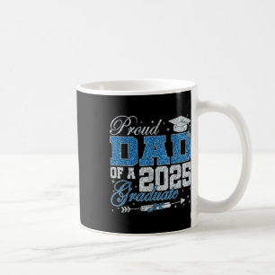 Lustiger stolzer Vater eines 2025 Absolventen Fami Kaffeetasse