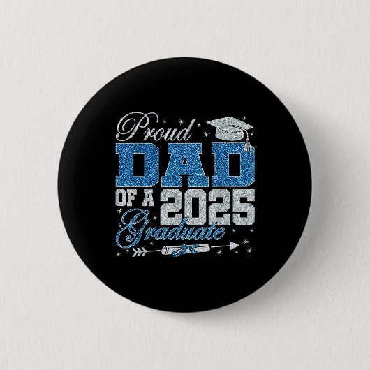 Lustiger stolzer Vater eines Absolventen 2025 Fami Button (Vorderseite)