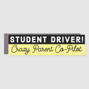lustiger Studentenfahrer verrückter Elternpilot Auto Magnet
