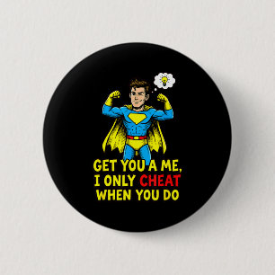 Lustiger Superhelden-Schwank-Joke sarkastischer Sp Button