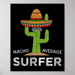 Lustiger Surferliebhaber Humor Spruch Lustige Surf Poster