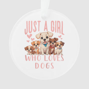 Lustiger Süßer Hund Welpe Liebhaber - Nur Ein Mädc Ornament