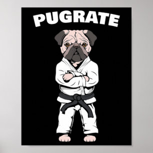 Lustiger süßer Pug Karate schwarzer Gürtel Kampfsp Poster
