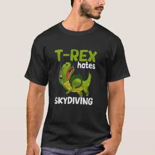 Lustiger T-Rex hasst Fallschirmspringen Lustiger F T-Shirt