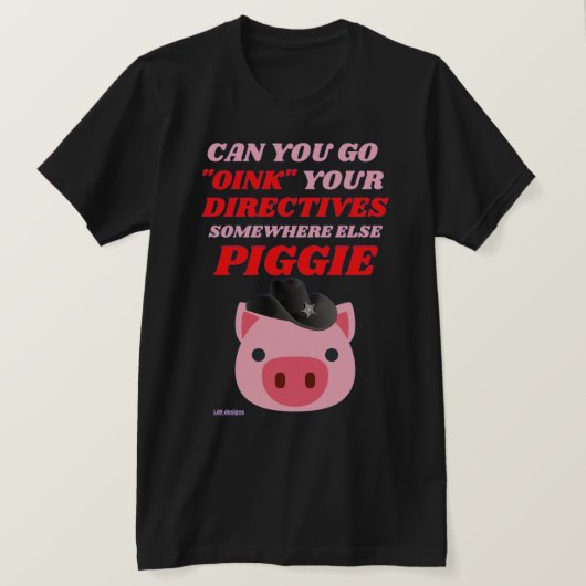 lustiger T - Shirt "OINK PIGGIE" (Design vorne)