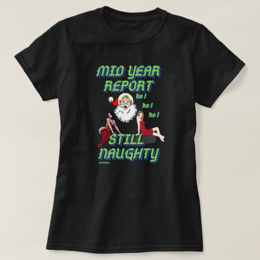 lustiger T - Shirt "STILL NAUGHTY 2" (Design vorne)