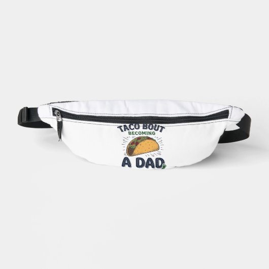 Lustiger Taco darüber, dass man Vater wird Schwang Bauchtasche (Vorderseite)