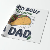 Lustiger Taco darüber, dass man Vater wird Schwang Geschenkpapier (Ungerollt)