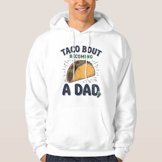 Lustiger Taco darüber, dass man Vater wird Schwang Hoodie (Vorderseite)