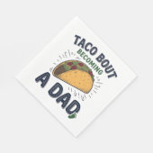 Lustiger Taco darüber, dass man Vater wird Schwang Serviette (Ecke)