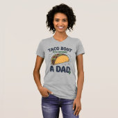 Lustiger Taco darüber, dass man Vater wird Schwang T-Shirt (Vorne ganz)