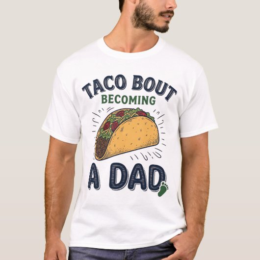 Lustiger Taco darüber, dass man Vater wird Schwang T-Shirt (Vorderseite)