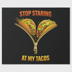 Lustiger Taco-Fan Hör Auf Zu Starren Geschenkpapier