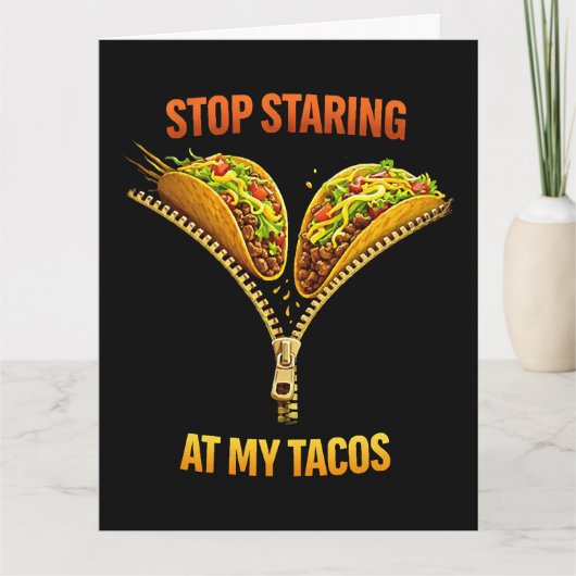 Lustiger Taco-Fan Hör Auf Zu Starren Karte (Vorderseite)