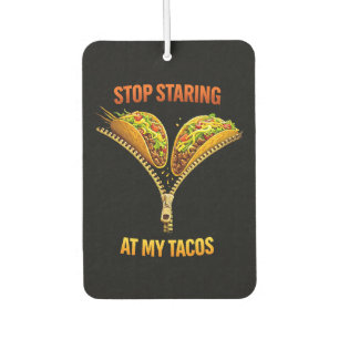 Lustiger Taco-Fan-Hörer Hör auf zu starren Autolufterfrischer