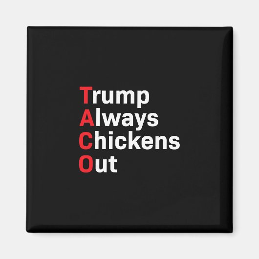 Lustiger Taco Trump kneift immer Magnet (Vorne)