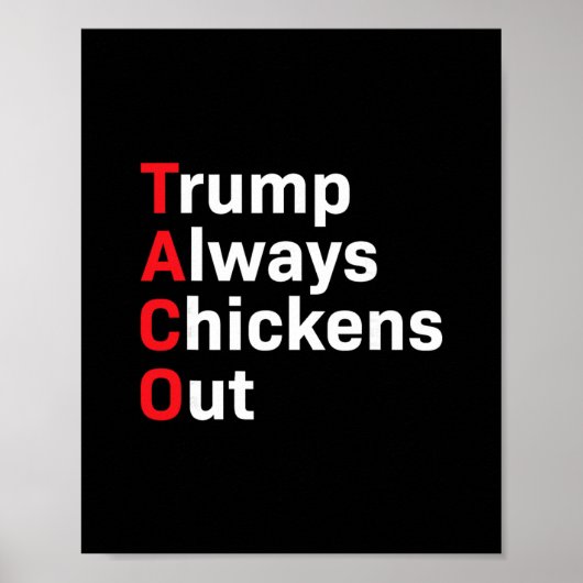 Lustiger Taco Trump kneift immer Poster (Vorne)