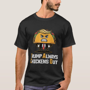 Lustiger Taco Trump kneift immer T.a.c.o ( 2 S T-Shirt
