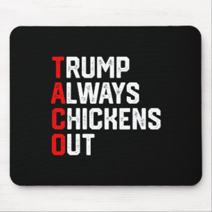 Lustiger Taco Trump kneift immer Taco Trump Mousepad