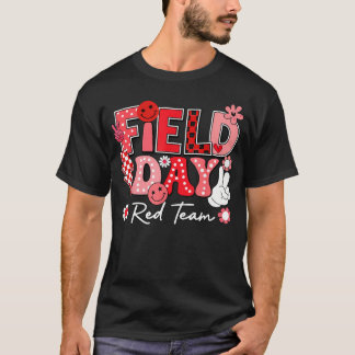 Lustiger Tag Roter Team Lustig Für Lehrer Field Da T-Shirt