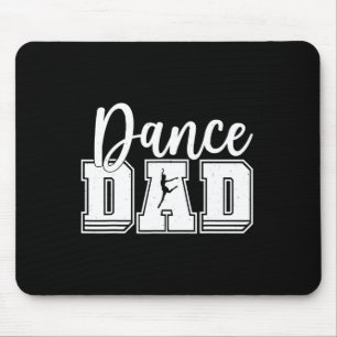 Lustiger Tanz Papa Stolzer Tänzer Tanzender Vatert Mousepad