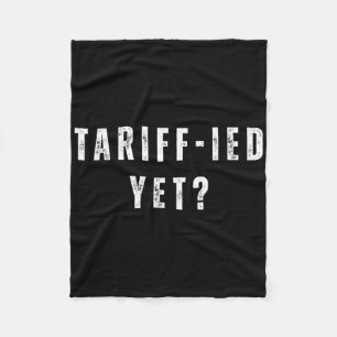 Lustiger Tariff-ierter Verängstigter Zölle Anti-Tr Fleecedecke