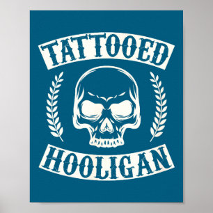 Lustiger tätowierter Hooligan tätowierte stolze Vä Poster
