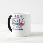Lustiger Tech-Mama-Becher Mama-Modus Immer Online Verwandlungstasse (Vorderseite Links)