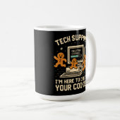 Lustiger Tech-Support löscht Cookies Kaffeetasse (VorderseiteRechts)