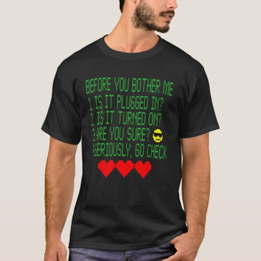 Lustiger Technischer Technologie-Support-Nerd-Tech T-Shirt (Vorderseite)