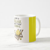 Lustiger Tennisspruch Kaffeetasse (VorderseiteRechts)