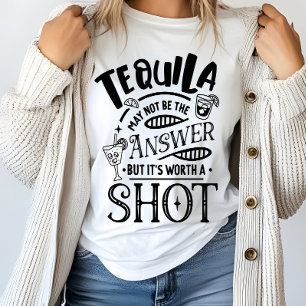 Lustiger Tequila ist vielleicht nicht die Antwort T-Shirt