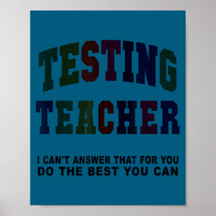 Lustiger Testlehrer-Testtag bruh Mathe ela Gruppe Poster