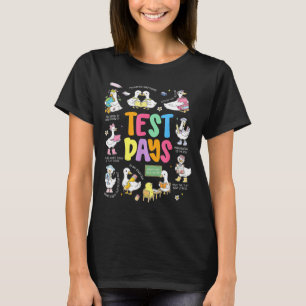 Lustiger Testtag Gans Testtag STAAR Tag Lehrer T-Shirt