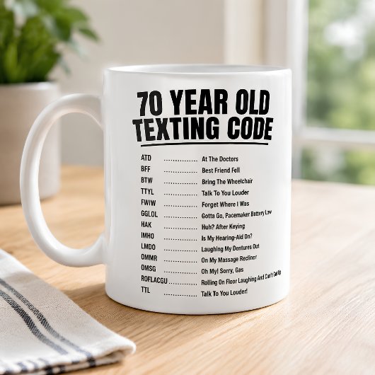 Lustiger Textcode für 70-Jährige Kaffeetasse
