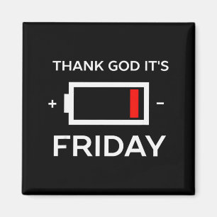 Lustiger Tgif Freitag niedriger Akku Magnet