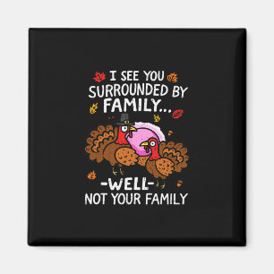 Lustiger Thanksgiving Truthahn Familienwitz passen Magnet
