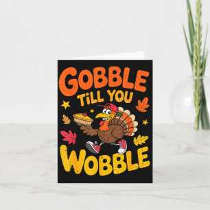 Lustiger Thanksgiving Truthahn Gackere bis du wack Karte