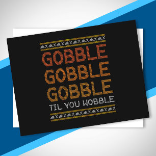 Lustiger Thanksgiving-Truthahn-Witz Gobble Wobble Postkarte