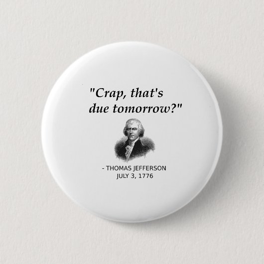 Lustiger Thomas Jefferson USA Geschichte Lehrer Sc Button (Vorderseite)