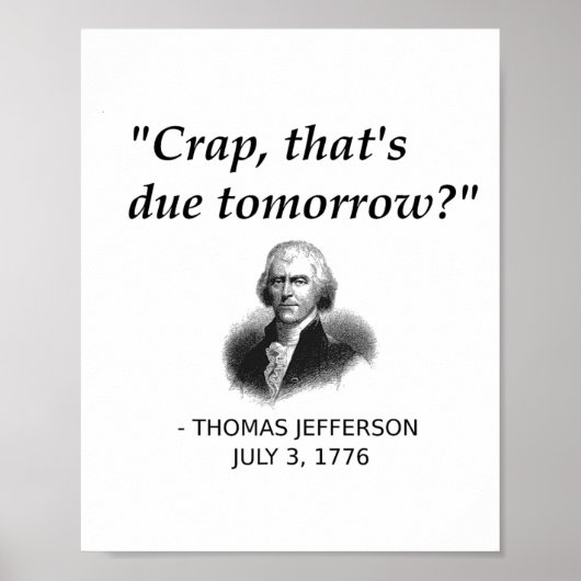 Lustiger Thomas Jefferson USA Geschichtslehrer Sch Poster (Vorne)
