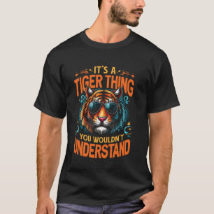 Lustiger Tiger Tierliebhaber Wilde Katze T-Shirt