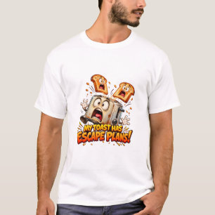 Lustiger Toaster – Mein Toast hat Fluchtpläne T-Shirt