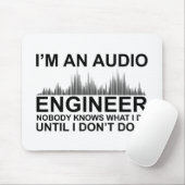 Lustiger Toningenieur sagt Tontechnik Mousepad (Mit Mouse)