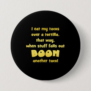 Lustiger Tortilla-Boom-Witz Button