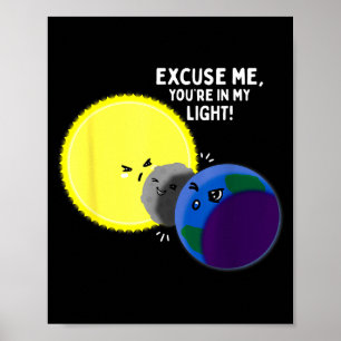 Lustiger Totaler Sonnenfinsternis-Ausrede-Witz Poster